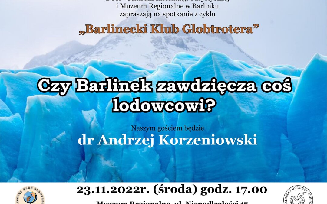 Co Barlinek zawdzięcza lodowcowi? – zaproszenie