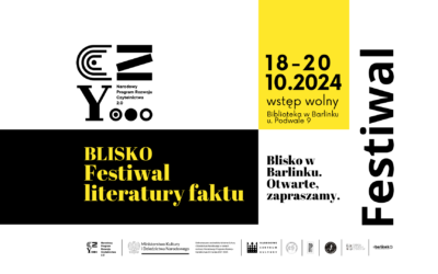 BLISKO Festiwal literatury faktu – PROGRAM