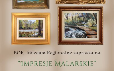 Muzeum zaprasza na wernisaż „Impresje malarskie”