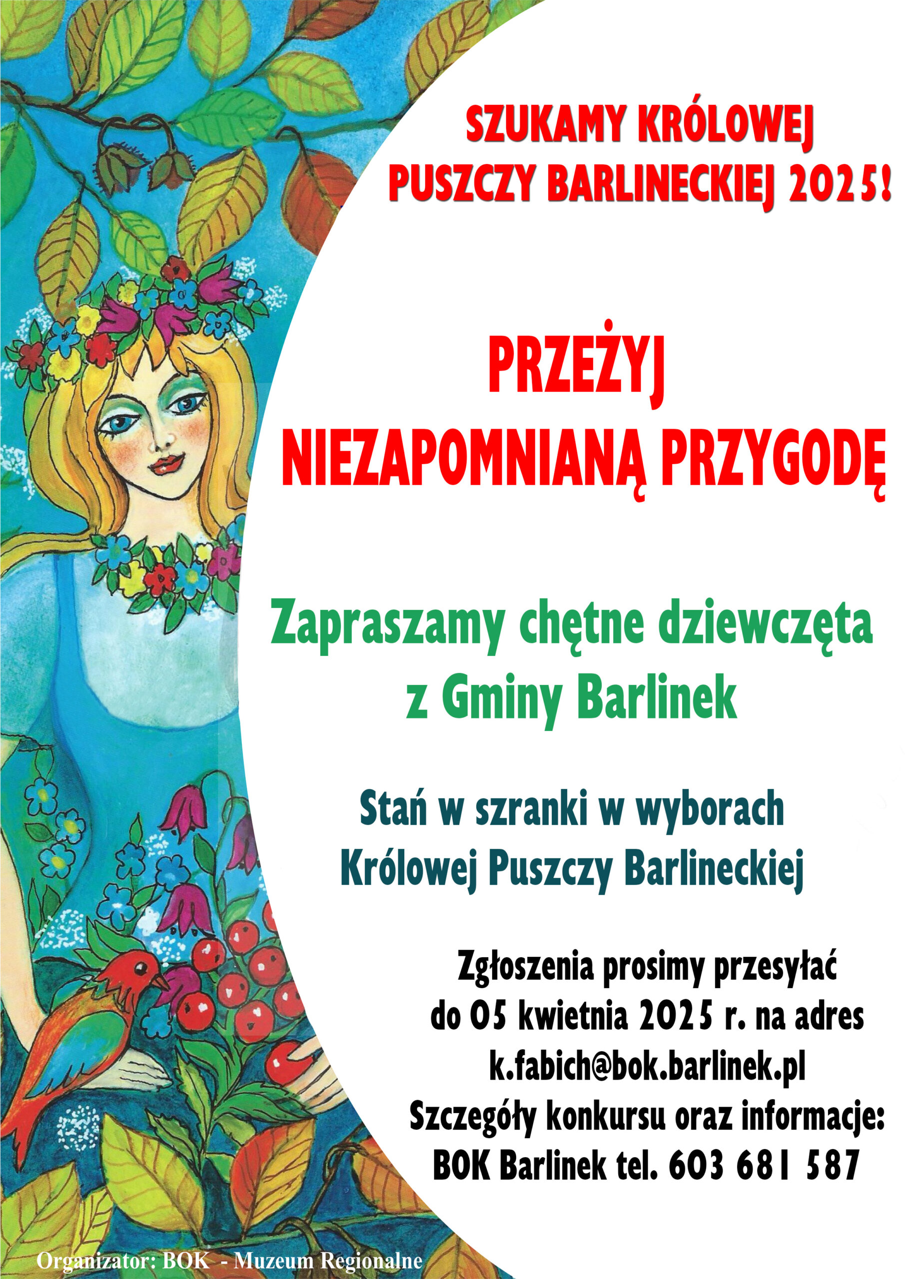 szukamy królowej puszczy barlineckiej