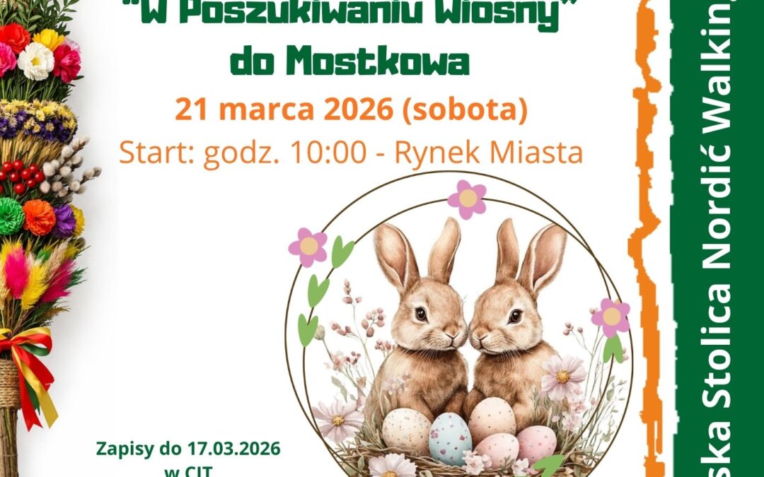 Rajd Nordic Walking „W poszukiwaniu wiosny” 